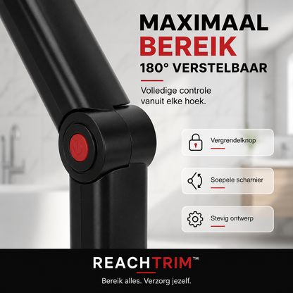 ReachTrim™ - Bereik elke plek zelf