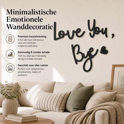 LoveLine™ - De liefdevolle wandtekst die van ieder afscheid een klein moment maakt